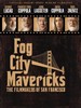 旧金山电影传奇/Fog City Mavericks(2007)