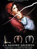 杀手 蝴蝶 梦/La Madre Muerta(1993)
