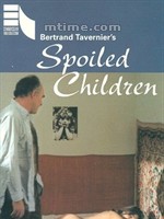 Des enfants gâtés (1977)