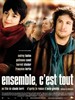 只要在一起/Ensemble, c'est tout(2007)