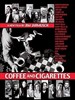 咖啡和香烟 Coffee and Cigarettes(2003)