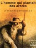 种树的人 Homme qui plantait des arbres, L'(1987)