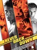 永不退缩/Never Back Down(2008)