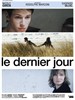 最后一天/Dernier jour, Le(2004)