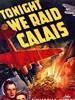 今晚，我们突袭加来 Tonight We Raid Calais(1943)