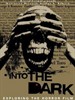 进入黑暗世界：恐怖电影扫描/Into the Dark: Exploring the Horror Film(2009)