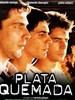 烈焰焚币/Plata quemada(2000)