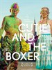 小可爱与拳击手/Cutie and the Boxer(2013)