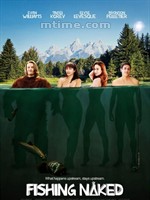 裸体钓鱼 Fishing Naked ( 20...