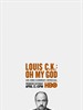路易·C·K：我的上帝/Louis C.K.: Oh My God(2013)