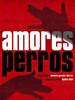 爱情是狗娘/Amores perros(2000)