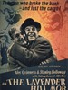 薰衣草山的暴徒/The Lavender Hill Mob(1951)