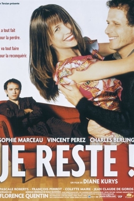 我决定留下来 Je reste!(2003)