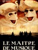 音乐教师/Maître de musique, Le(1988)