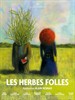 野草/Les herbes folles(2009)
