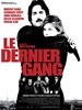 最后的匪帮 Dernier gang, Le(2007)
