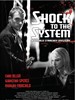 Shock to the System