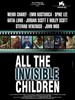 被遗忘的天使/All the Invisible Children(2005)