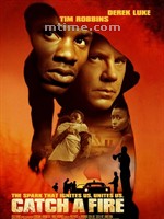 揭竿而起Catch a Fire (2006)