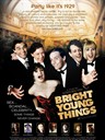 光彩年华 Bright Young Things(2003)