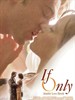 如果能再爱一次 If Only(2004)