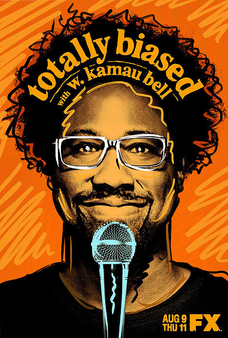 Totally Biased with W. Kamau Bell海报