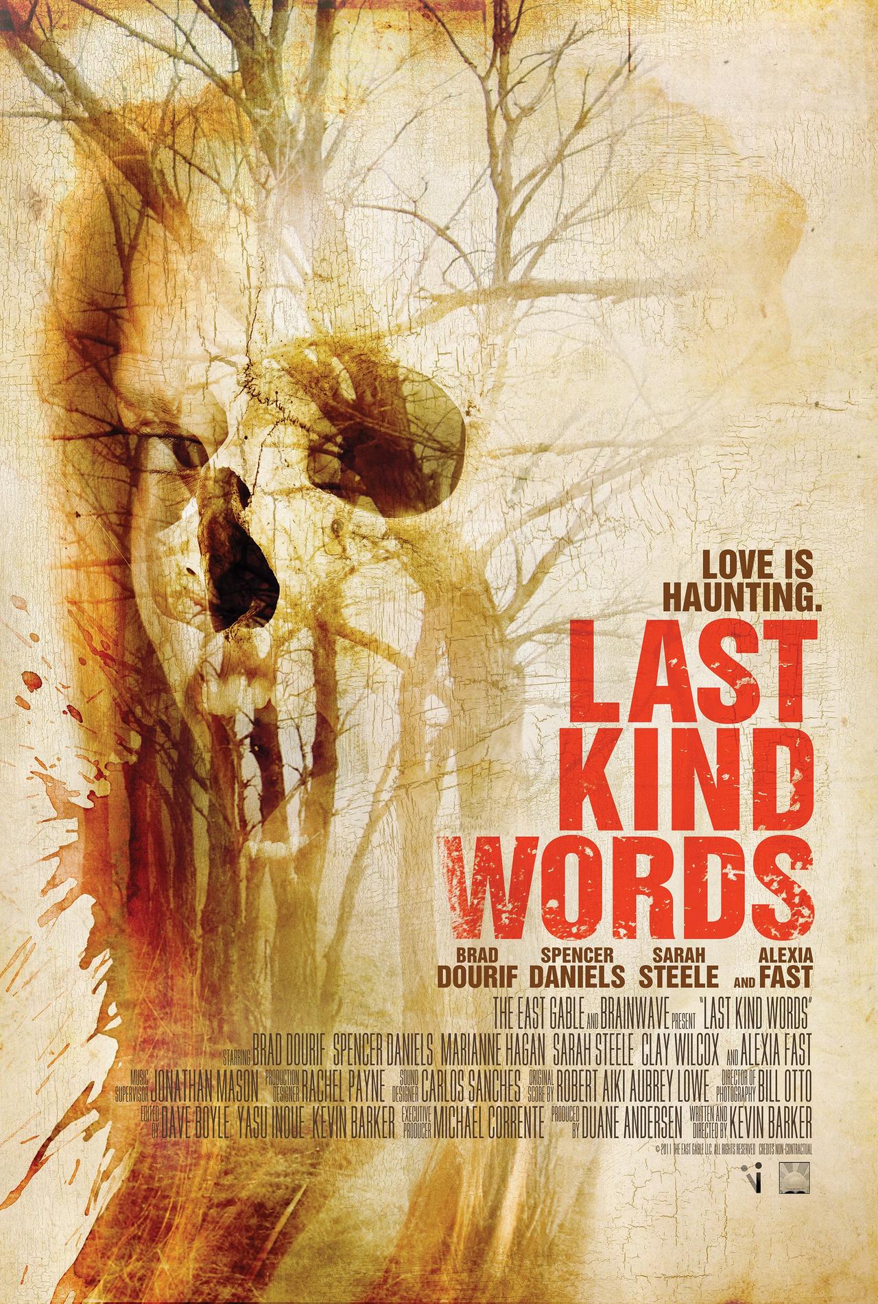 Last Kind Words海报