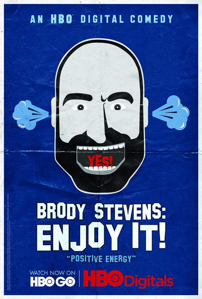Brody Stevens: Enjoy It!海报