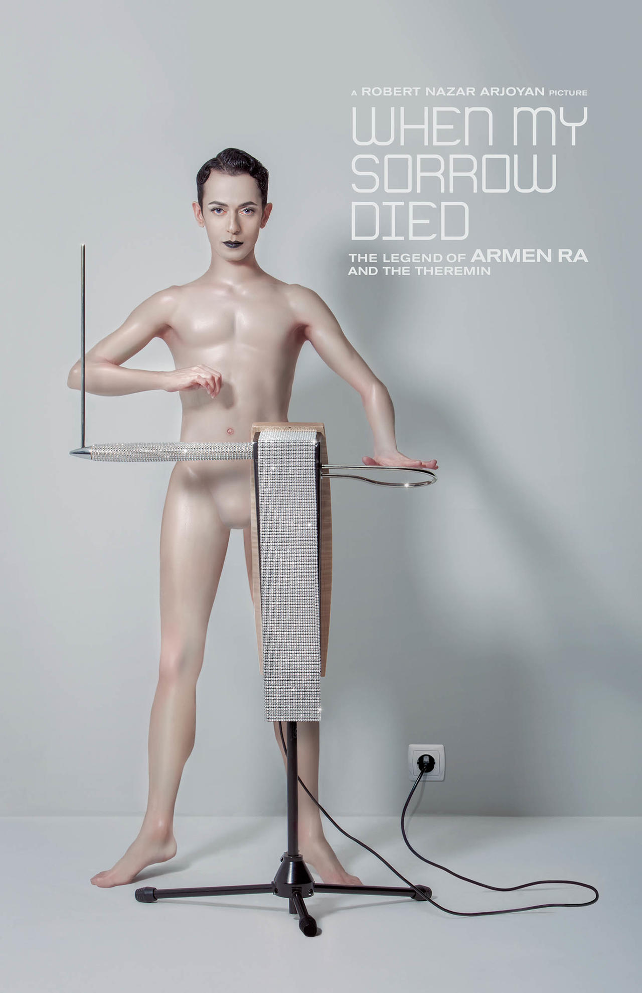 When My Sorrow Died: The Legend of Armen Ra & the Theremin海报