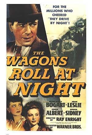 The Wagons Roll at Night海报