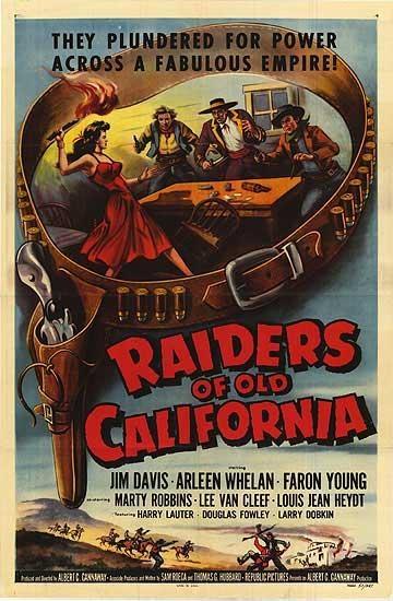 Raiders of Old California