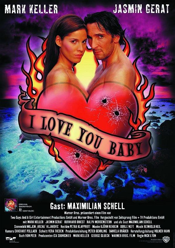 I Love You, Baby海报