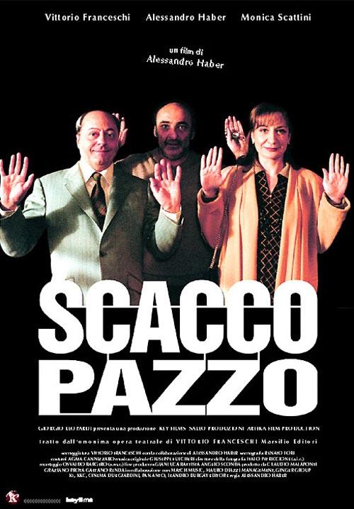 Scacco pazzo海报