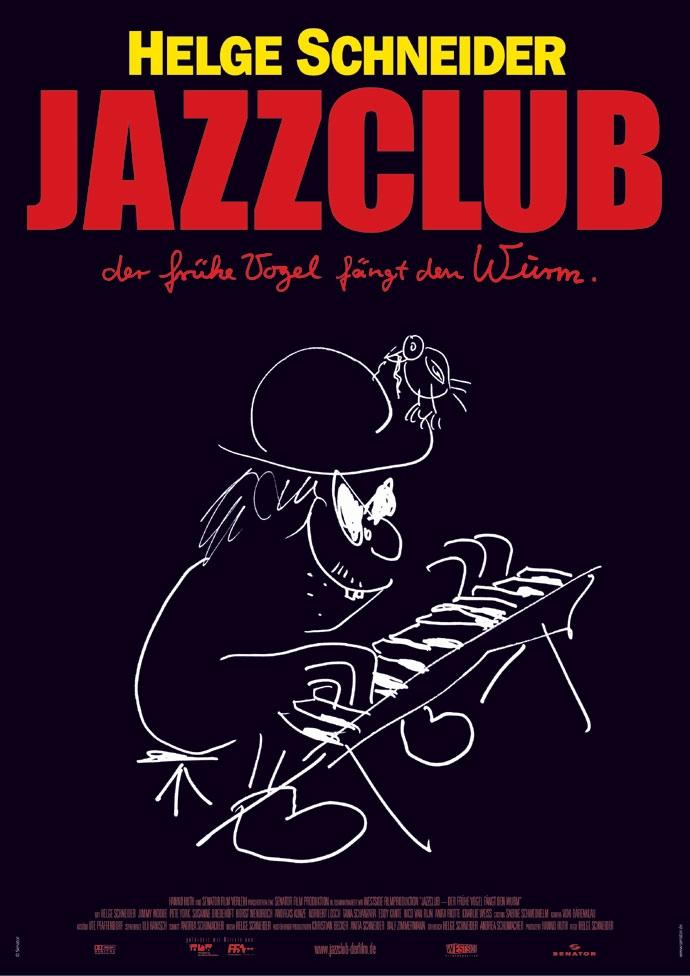 Jazzclub - Der frühe Vogel fängt den Wurm海报
