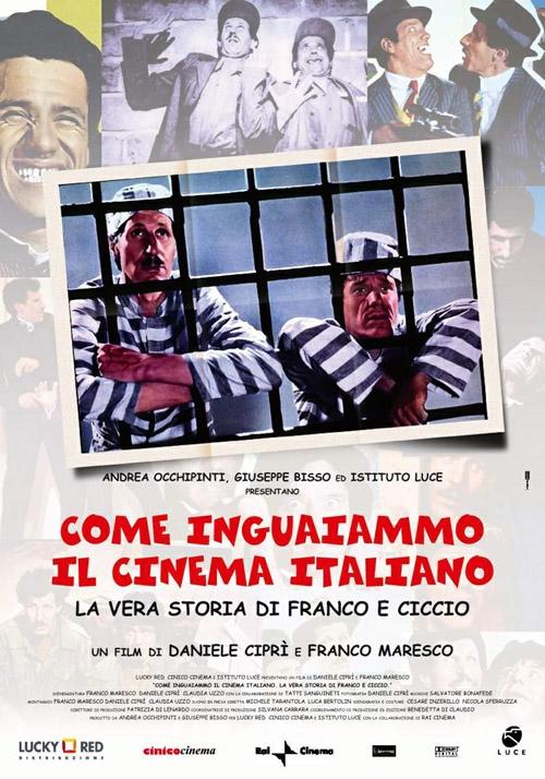 Come inguaiammo il cinema italiano - La vera storia di Franco e Ciccio海报