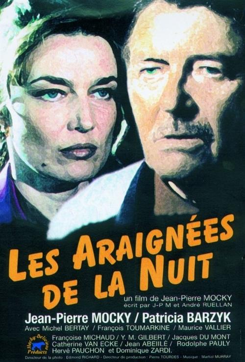 Araignées de la nuit, Les