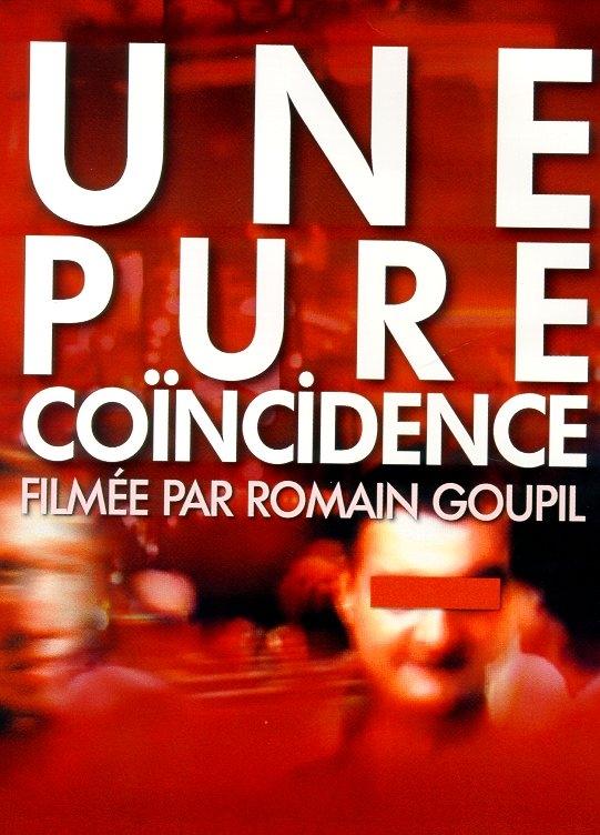 Une pure coïncidence海报