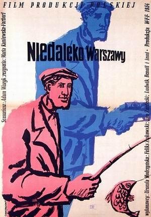 Niedaleko Warszawy海报