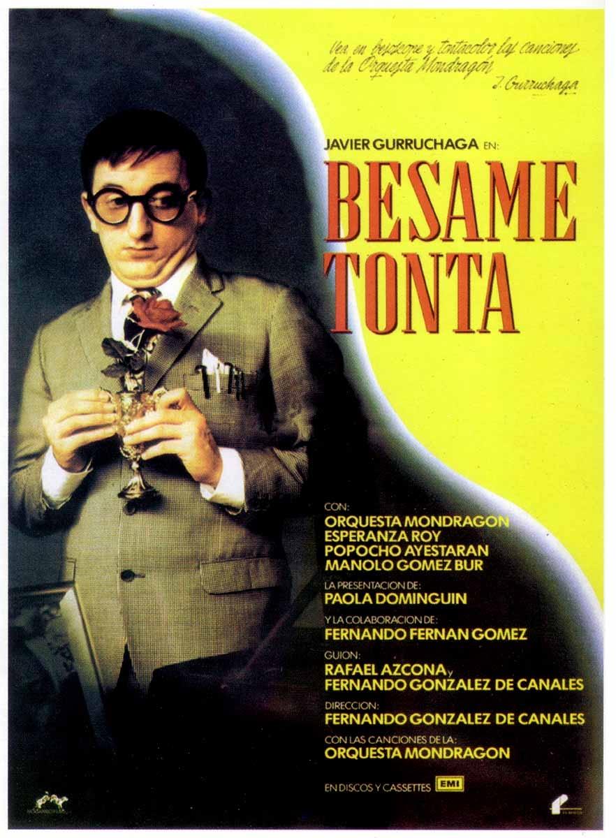 Bésame, tonta