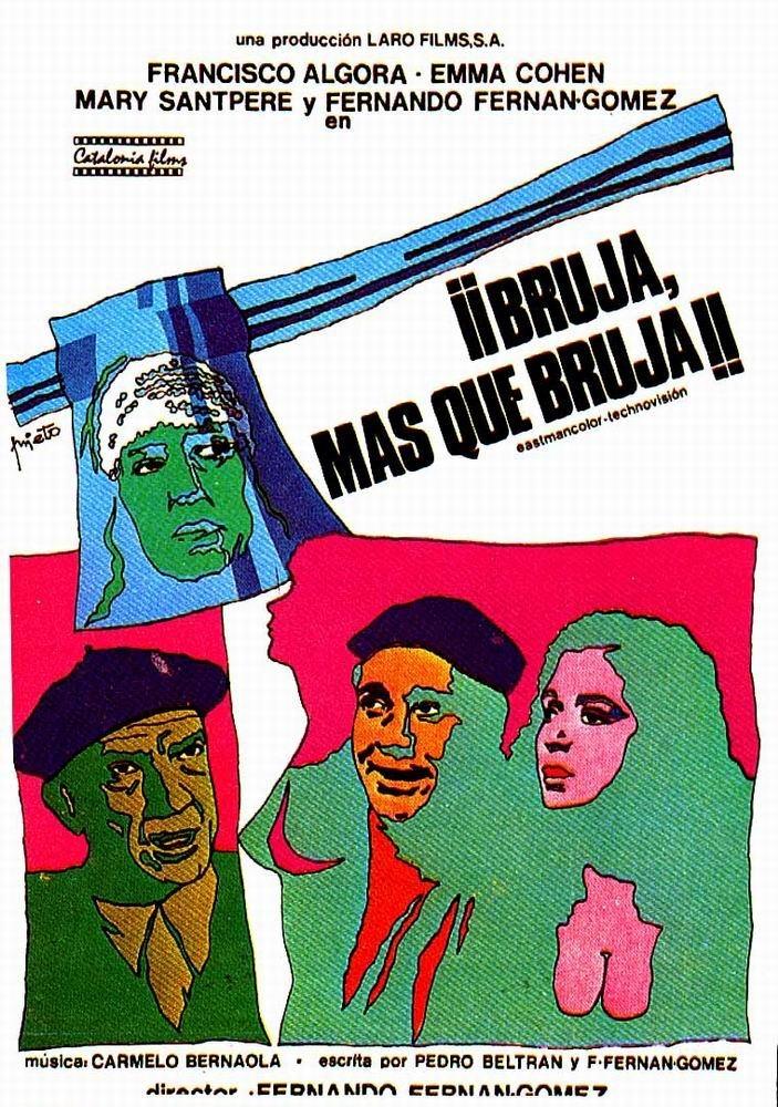 Bruja, más que bruja
