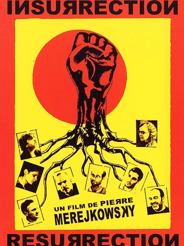 Insurrection/résurrection