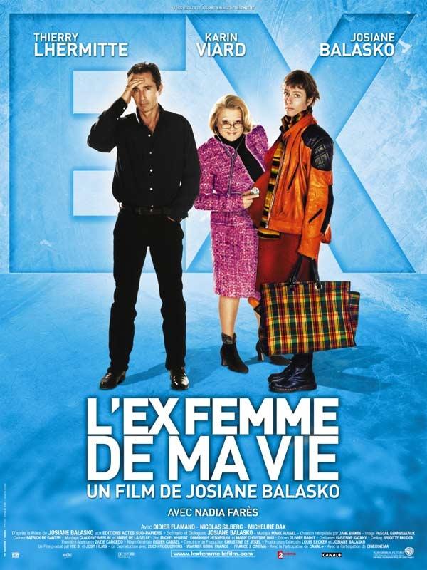 Ex-femme de ma vie, L'海报