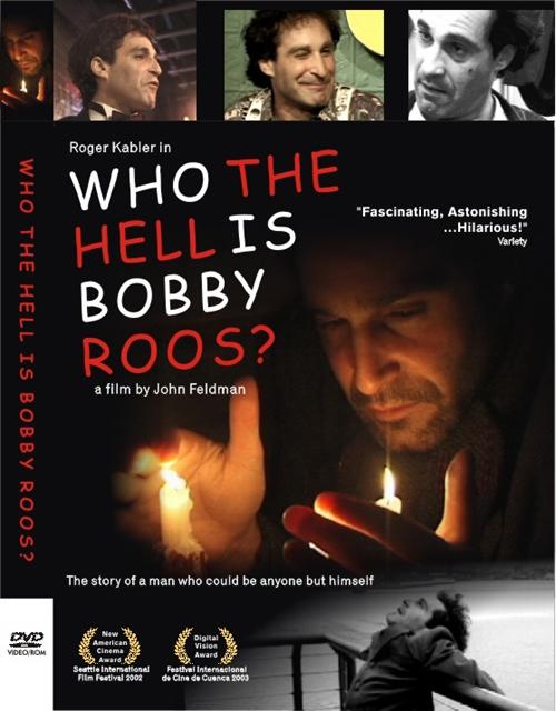 Who the Hell Is Bobby Roos?海报