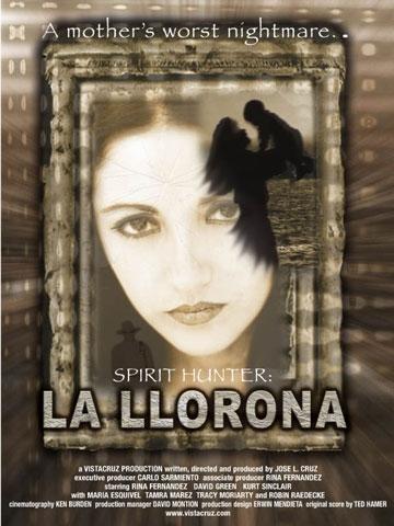 Spirit Hunter: La Llorona海报