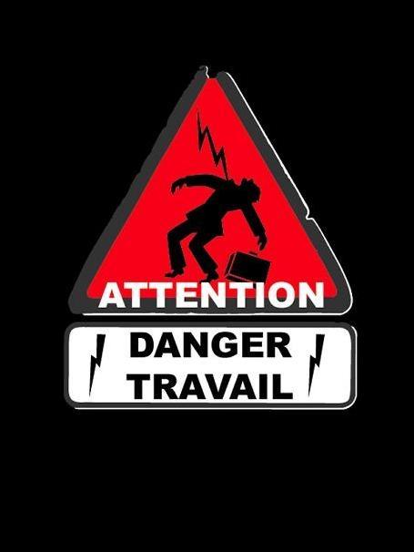 Attention danger travail海报