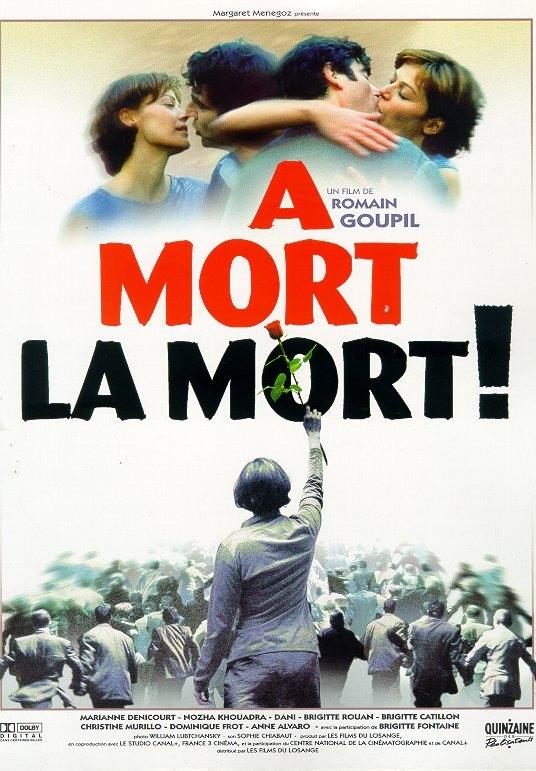 À mort la mort海报