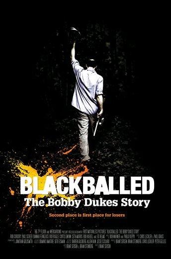Blackballed: The Bobby Dukes Story海报