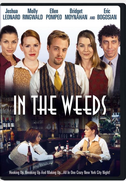 In the Weeds海报