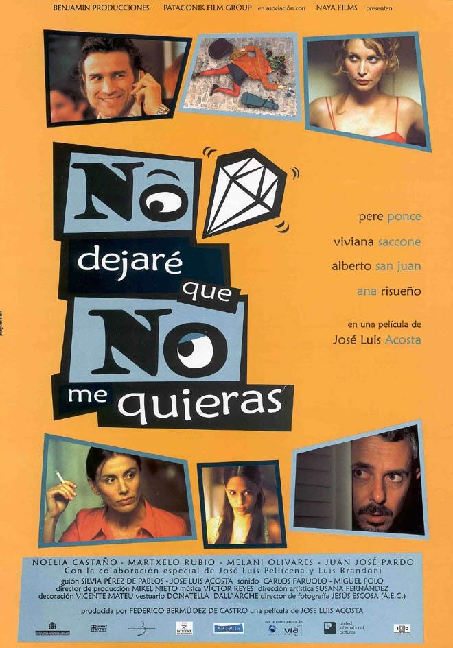 No dejaré que no me quieras海报
