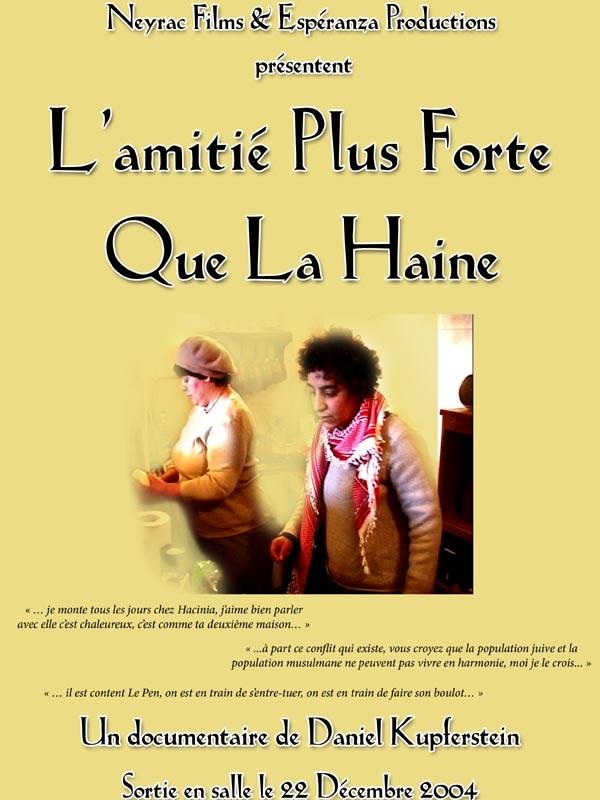 Amitié plus forte que la haine, L'海报